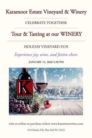 Karamoor Estate Winery Tour & Tasting Event 1/14/26